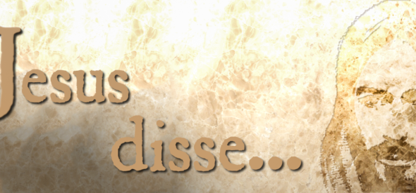 "Jesus said... " daily devotional